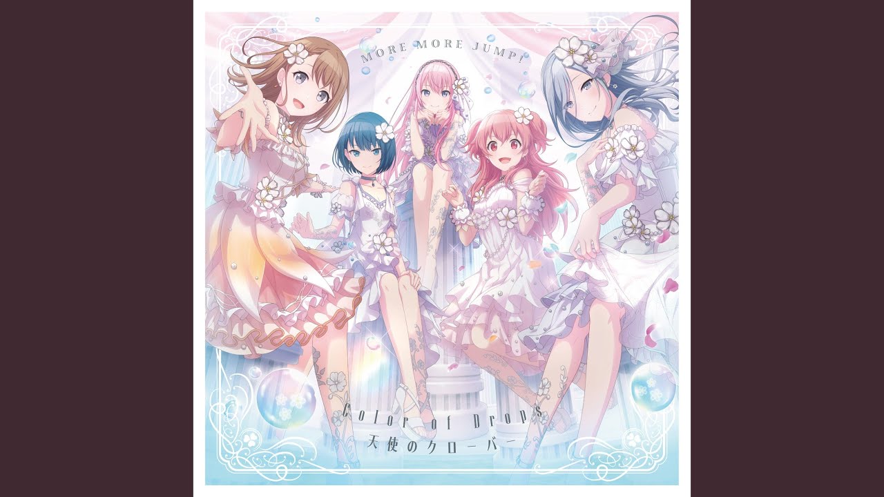 Color of Drops (feat. 花里みのり & 桐谷遥 & 桃井愛莉 & 日野森雫 & 巡音ルカ)