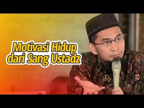 BIKIN TERHARU !! Motivasi Kehidupan dari Ustadz Adi Hidayat LC MA 😓