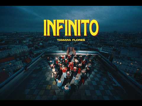 Tamara Flores - INFINITO
