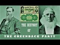 The History of the Greenback Party