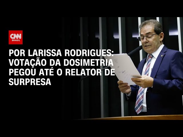 Votação da Dosimetria pegou até o relator de surpresa | CNN 360º