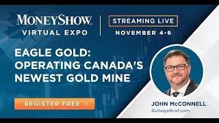 Eagle Gold: Operating Canada's Newest Gold Mine