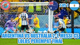 Download lagu Hasil Argentina Vs Australia 2-1, Messi cs Lolos Perempat Final mp3