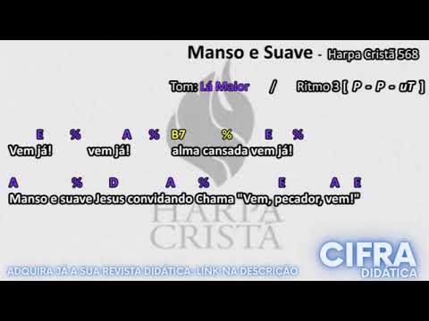 Manso E Suave - Harpa Cristã
