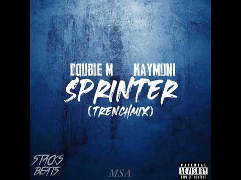 Double M x Kay Muni - Sprinter (TrenchMix)