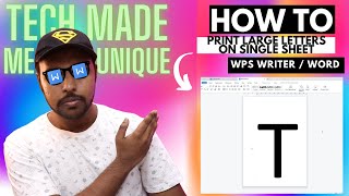 How to print large letters on single sheet in wps office writer | Print Large Letter on Single paper