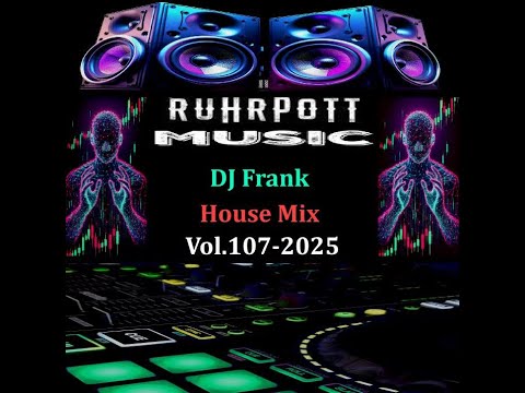 DJ Frank House Mix Vol.107-2025