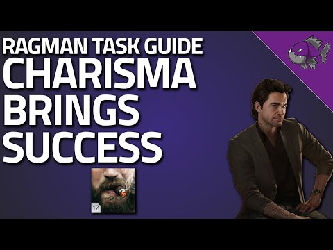Charisma Brings Success - Ragman Task Guide - Escape From Tarkov