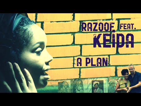 Razoof - A Plan (Trailer) ft. Keida