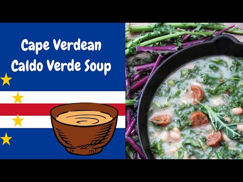 Cape Verdean Caldo Verde Soup