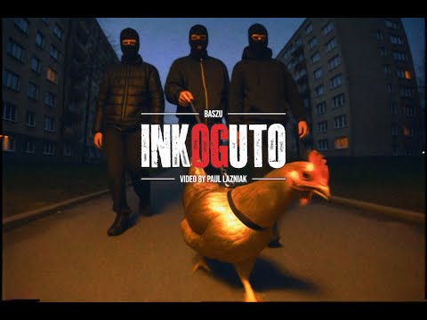 Baszu - INKOGUTO