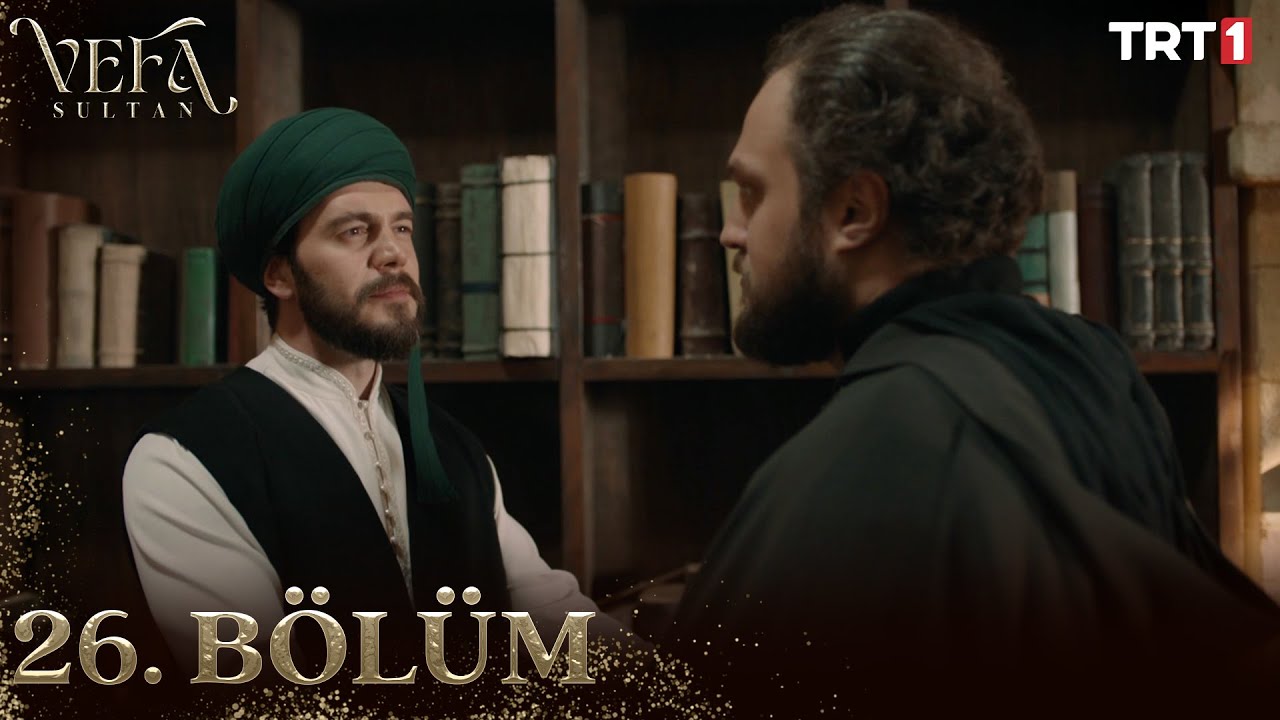 Vefa Sultan Season 1 Episode 26 With English Subtitles