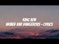 King Von Armed And Dangerous Lyrics