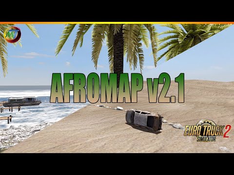 ETS2 MODS - Afromap v2.1 - Map Mods [ETS2 1.37]