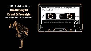 The Break Boys - Listen To The Rhythm Flow (Flowing Beats)