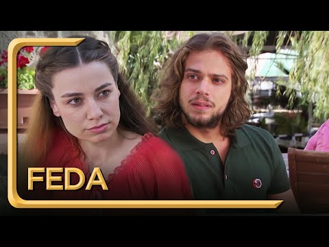 Feda | Hayat Dediğin