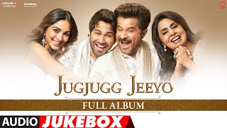 JugJugg Jeeyo - Full Album (Audio Jukebox)  Varun 