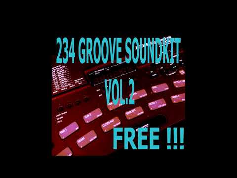 FREE BEATS !!!! 234 GROOVE SOUNDKIT VOL 2