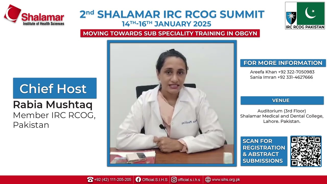 2nd Shalamar IRC RCOG Summit | Rabia Mushtaq, Member IRC RCOG, Pakistan