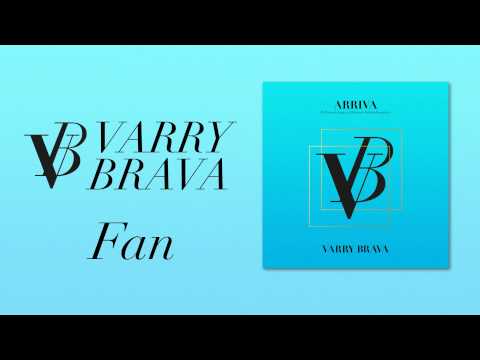 Varry Brava - Fan [Audio Oficial]