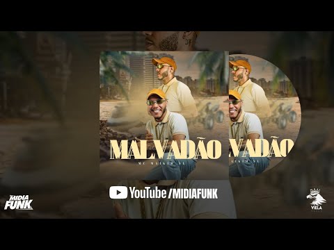 Mc Maikim SL - Malvadão ( Midia Funk ) Audio Oficial 