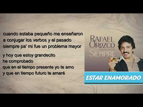 ESTAR ENAMORADO - BINOMIO DE ORO  (LETRA OFICIAL)