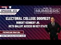 Is the Electoral College Doomed? | Inside The Numbers Ep. 472