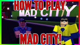 How To Bow In Mad City