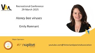 Honey Bee Viruses, Emily Remnant
