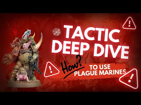Death Guard Tactics Deep Dive - How To Use Plague Marines! - The Disgustingly Resilient Podcast!