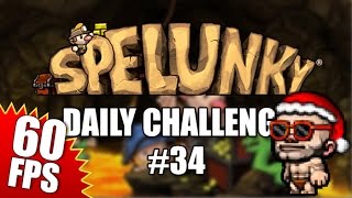 Spelunky Daily Challenge 34 - 2016.12.22.