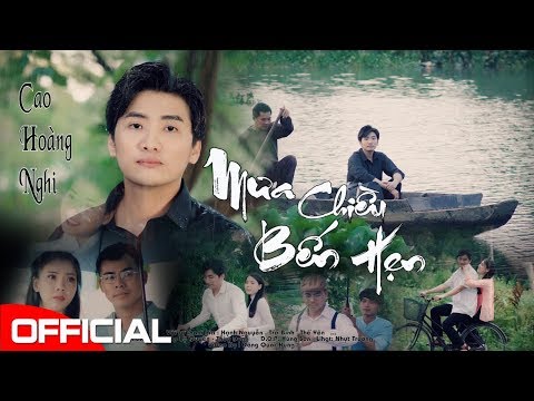 Mưa Chiều Bến Hẹn -  Cao Hoàng Nghi [Official MV]