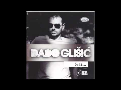 Dado Glisic - Nisam tvoj - (Audio 2012) HD