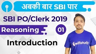 4:00 PM - SBI PO/Clerk 2019 | Reasoning by Puneet Sir | Introduction