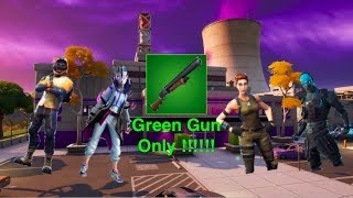 Green Gun Challange Only Fortnite!!!
