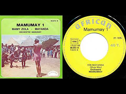 Orchestre Mamumay, "Mayanda"