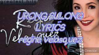 URONG SULONG | LYRICS | regine velasquez