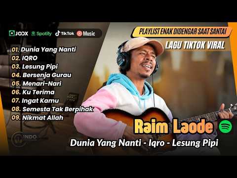 Raim Laode - DUNIA YANG NANTI - BERSENJA GURAU - IQRO - LESUNG PIPI | LAGU POP VIRAL TERBARU
