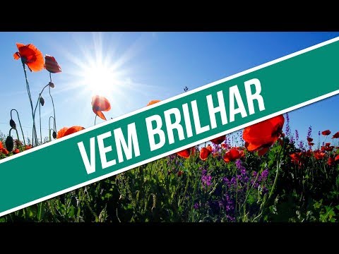 Vem Brilhar video