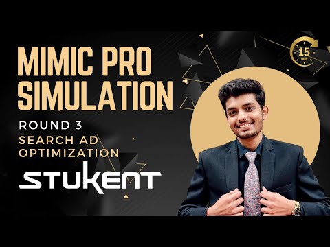 Stukent - Mimic Pro Simulation - Round 3 - Digital Marketing Simternship