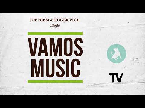 Joe Diem, Roger Vich - 2Night