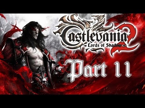 Castlevania: Lords of Shadow 2 Walkthrough Part 11 [LOS Difficulty]