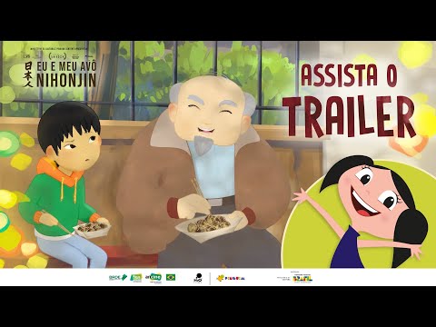EU E MEU AVÔ NIHONJIN l Trailer Oficial