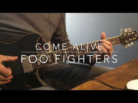 Come Alive - Foo Fighters