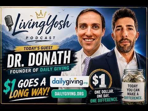 Dr. Jonathan Donath: How $1 a Day Became Daily Giving | LivingYosh Podcast