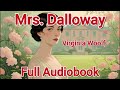Mrs. Dalloway: A Single Day in London (Virginia Woolf) | Full Audiobook