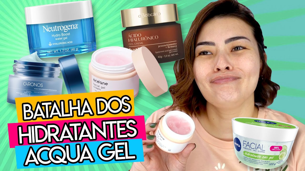QUAIS AS DIFERENÇAS DOS PRINCIPAIS HIDRATANTES AQUA GEL DO MOMENTO?✨🎉