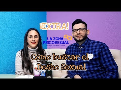 ¡EXTRA! Cómo buscar el deseo sexual