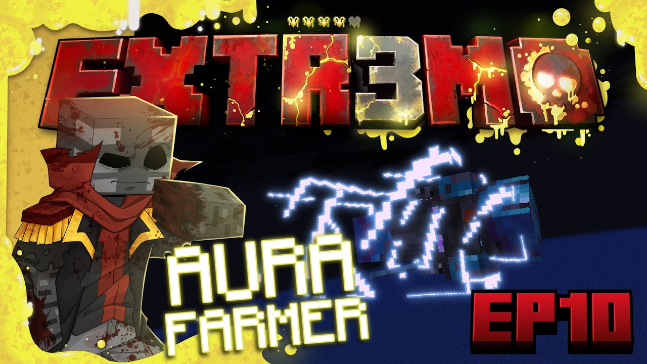 Minecraft Extr3mo Ep10, AURA FARMER