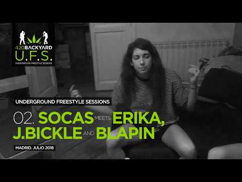 UFS02. SARA SOCAS meets ERIKA, JBICKLE and BLAPIN